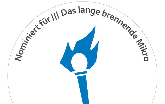 Nominiert für /// Das lange brennende Mikro